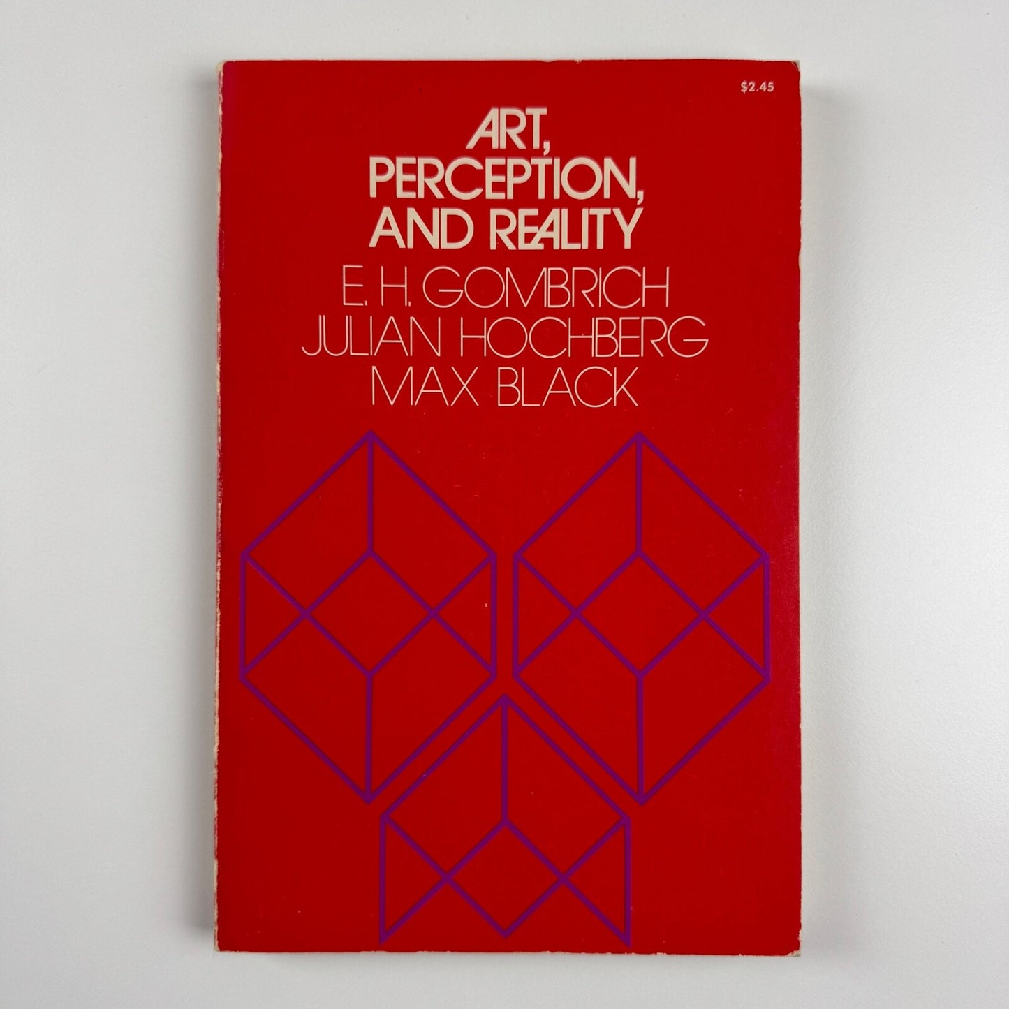 Art, perception and reality by E.H. Gombrich, Julian Hochberg, Max Black | The John Hopkins University Paperbacks, 1973
