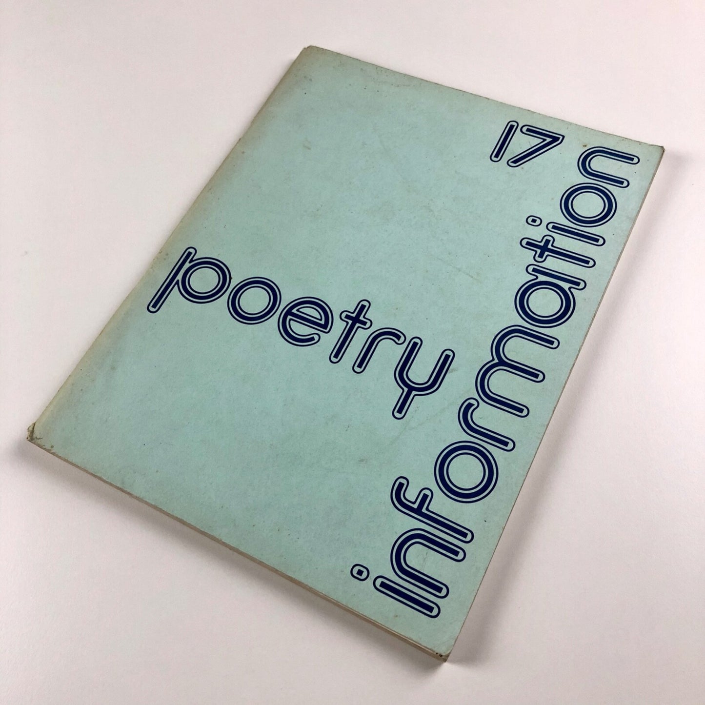 Poetry Information Summer 1977, No 17 | Edited and published by Peter Hodgkiss