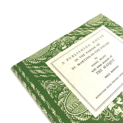 A Publishing House in the Parish of St Martins | The Masque | The Curtain Press | Reprinted from Oxford (Special Number) 1949