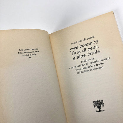 Yves Bonnefoy – L'Uva di Zeusi e Altre Favole | Biblioteca Cominiana, 1991