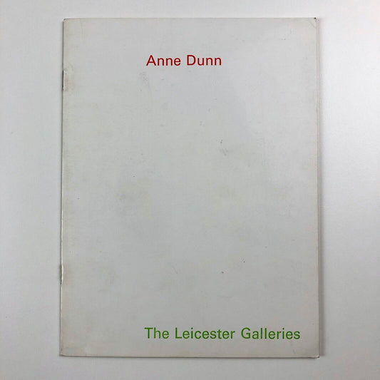 Anne Dunn. Collages | Ernest Brown & Phillips Ltd, The Leicester Galleries, 1969