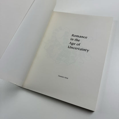 Romance in the Age of Uncertainty | Damien Hirst | White Cube catalogue | Jay Jopling, 2003