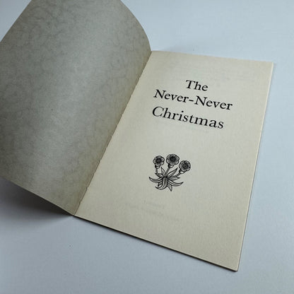 The Never-Never Christmas by Donald Weeks | Margaret Wilcockson frontispiece | Saint Albert’s Press, 1959