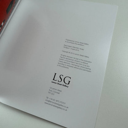 David Martin. Ninety | Lemon Street Gallery, 2013