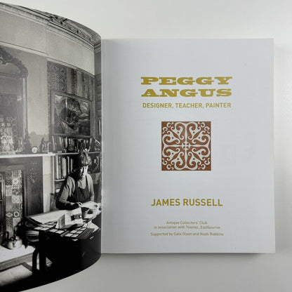 Peggy Angus. Designer, Teacher, Painter by James Russell | ACC Towner 2014