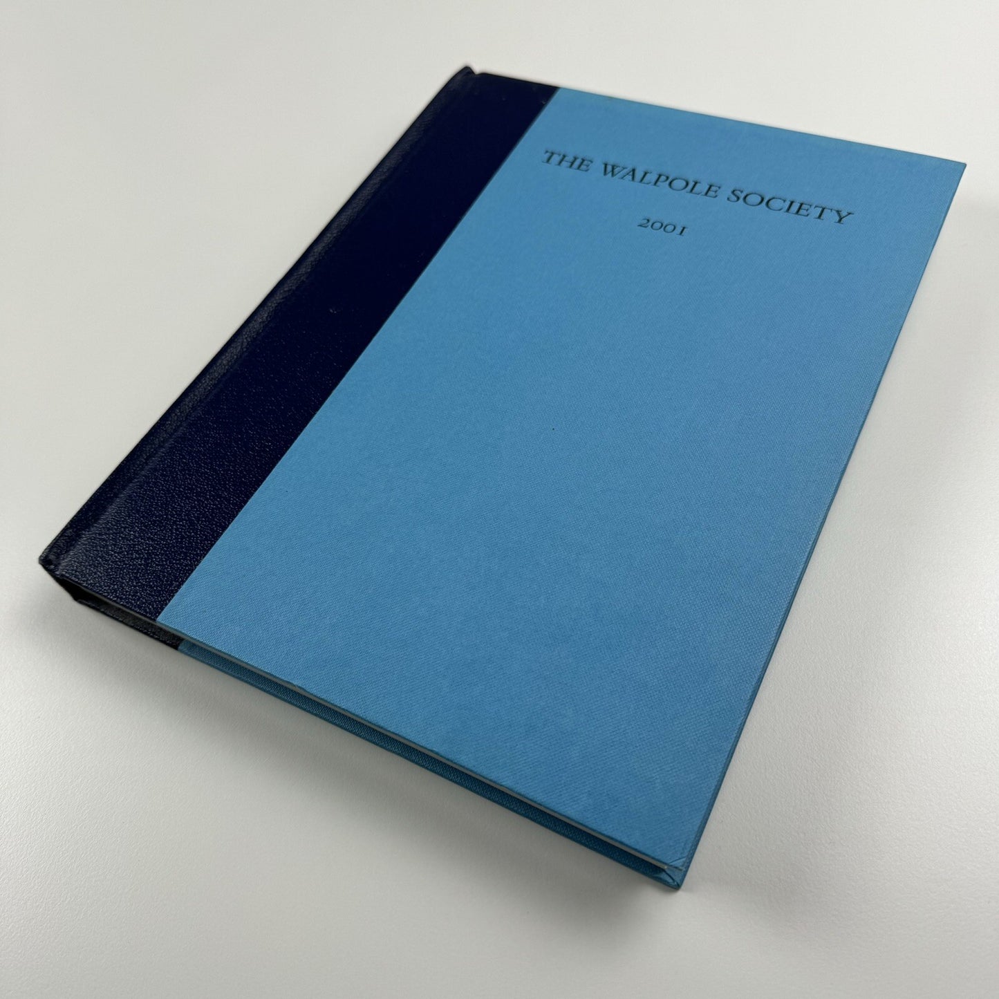 The Sixty-third volume of The Walpole Society 2001 LXIII