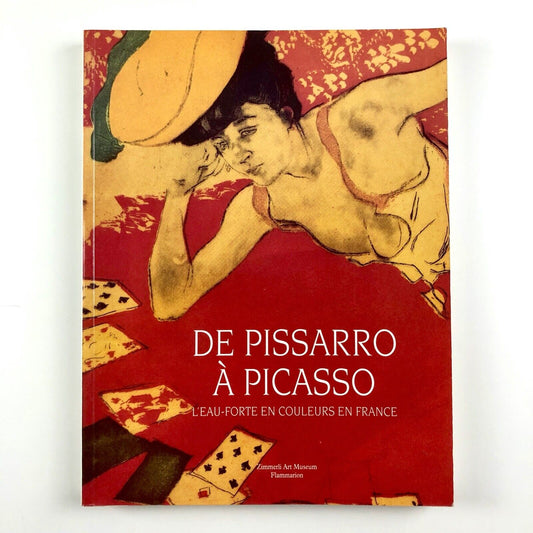 De Pissaro à Picasso Zimmerli Art Museum Flammarion 1992