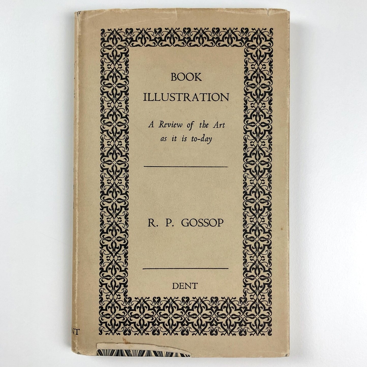 Book Illustration. A Review of the Art as it is to-day by G.P. Gossop | J.M. Dent & Son Ltd, 1937