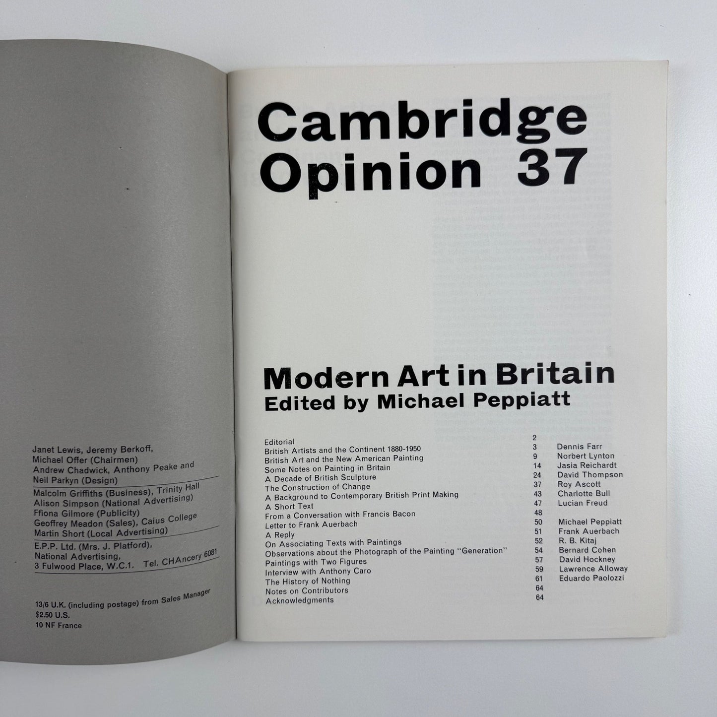 Cambridge Opinion 37. Modern Art in Britain, 1964 Jasia Reichardt, David Thompson, Roy Ascott, Charlotte Bull, Lucian Freud, Michael Peppiatt, Frank Auerbach, R.B. Kitaj, Bernard Cohen, David Hockney, Lawrence Alloway, Eduardo Paolozzi