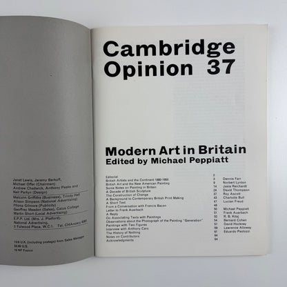 Cambridge Opinion 37. Modern Art in Britain, 1964 Jasia Reichardt, David Thompson, Roy Ascott, Charlotte Bull, Lucian Freud, Michael Peppiatt, Frank Auerbach, R.B. Kitaj, Bernard Cohen, David Hockney, Lawrence Alloway, Eduardo Paolozzi