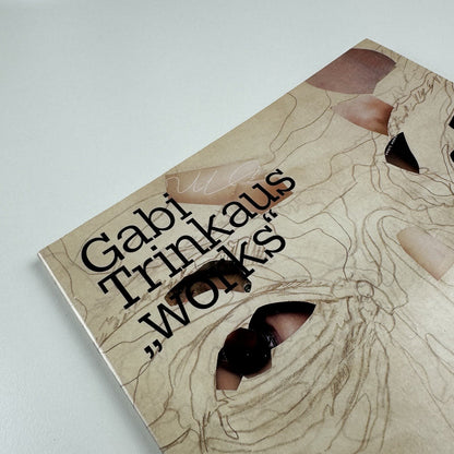 Gabi Trinkaus “works” | Georg Karl BOX and Neue Galerie Graz, 2005 catalogue