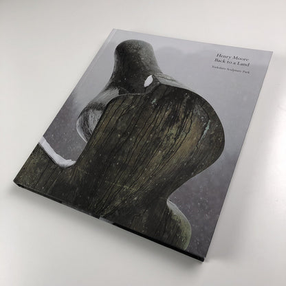Henry Moore – Back to a Land | Yorkshire Sculpture Park, 2016