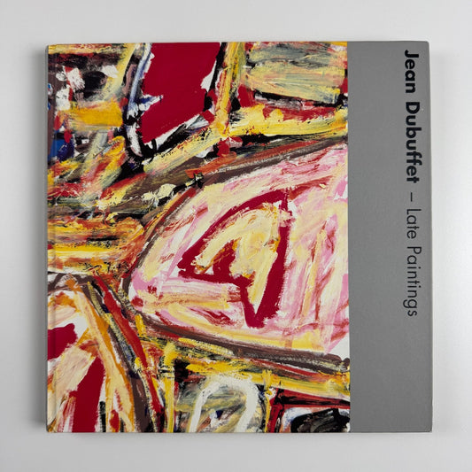 Jean Dubuffet. Late Paintings | Waddington Galleries, 2000
