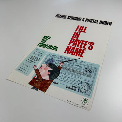 Poster Post Office ‘Before sending a postal order. Fill in Payee's Name' by JPC (Joint Production Council). Poster artist not known. Printer M&M (Moore & Matthes Ltd)
