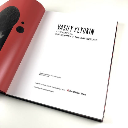 Vasily Klyukin. Civilisation. The Island on the Day Before | Edited by Anne Avramut, 2021