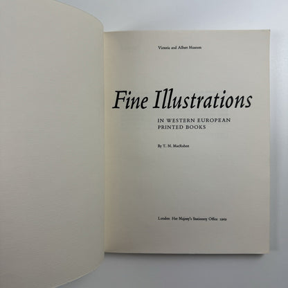 Fine Illustrations in Western European Printed Books by T.M. MacRobert | V&A, 1969