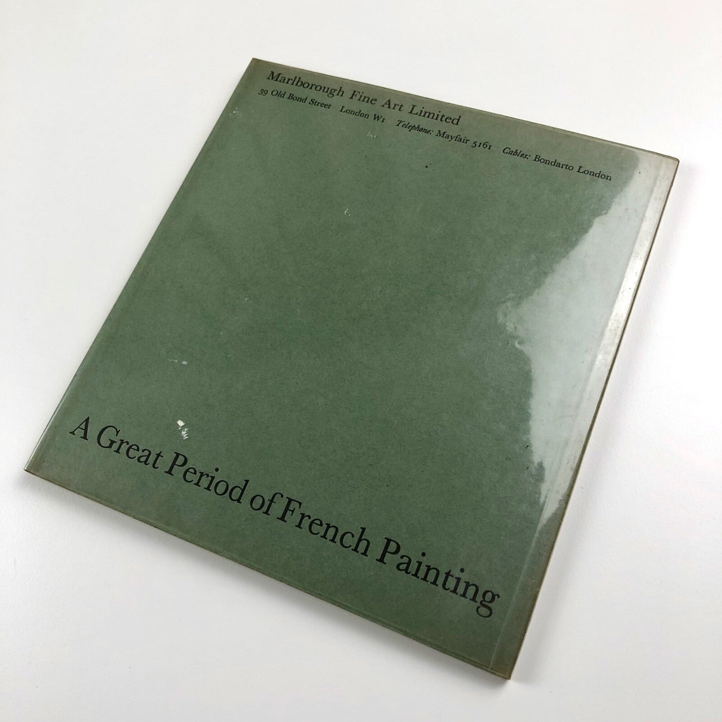 A Great Period of French Painting memory of Clariça Davidson | Marlborough catalogue, 1963