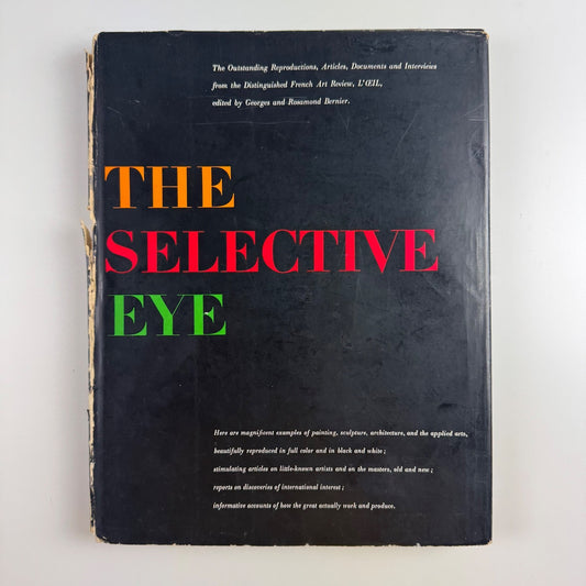The Selective Eye edited by Georges and Rosamond Bernier | Random House, 1955