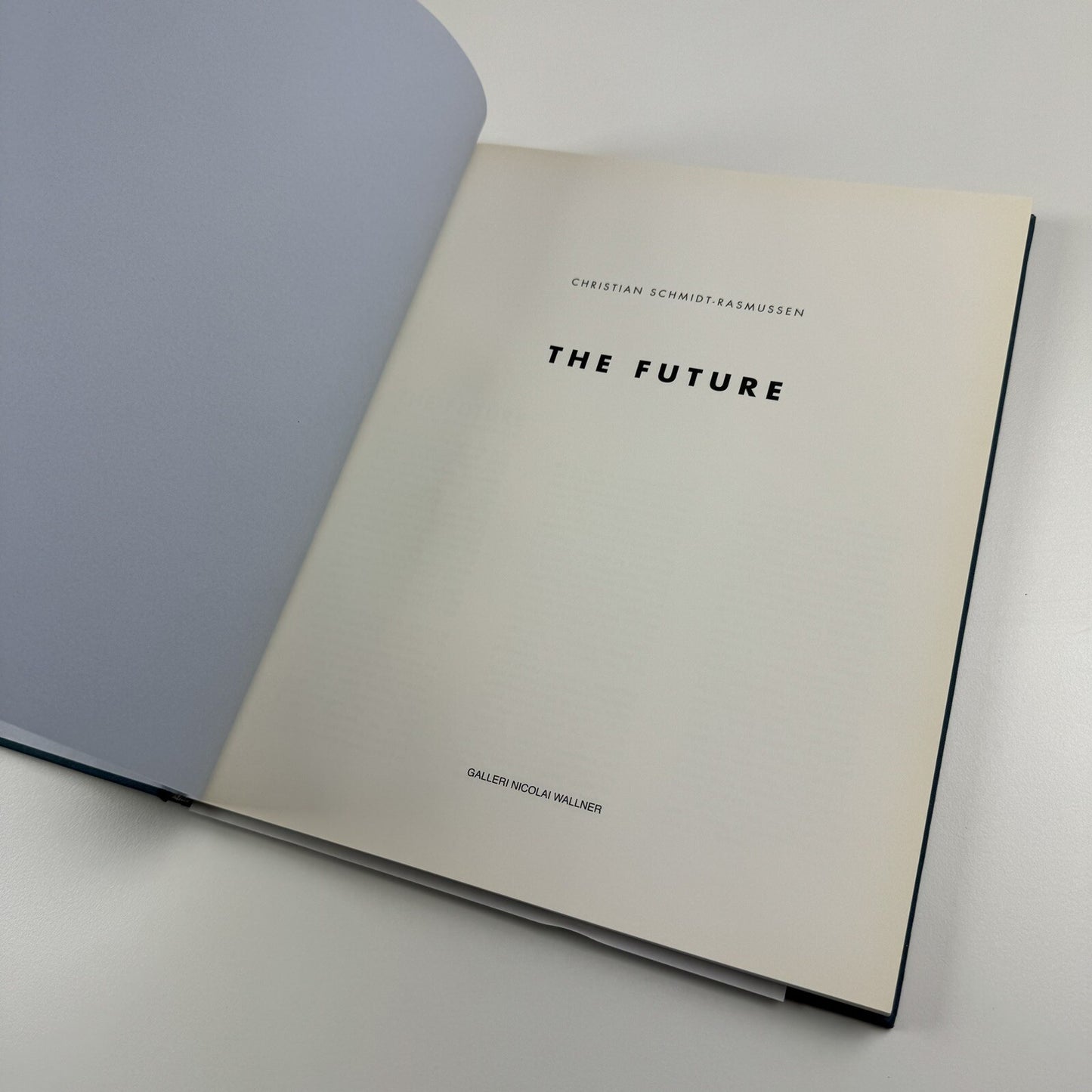 The Future. Christian Schmidt-Rasmussen | Galleri Nicolai Wallner, 2009 catalogue