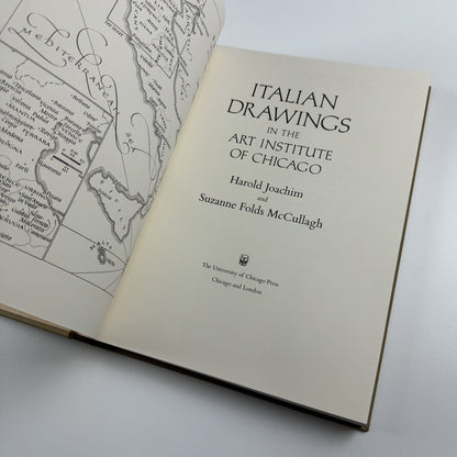 Italian Drawings in the Art Institute of Chicago Harold Joachim & Suzanne Folds McCullagh | University of Chicago Press, 1979