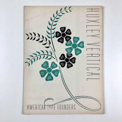 Huxley Vertical type specimen leaflet | American Type Founders | Walter Huxley, 1935