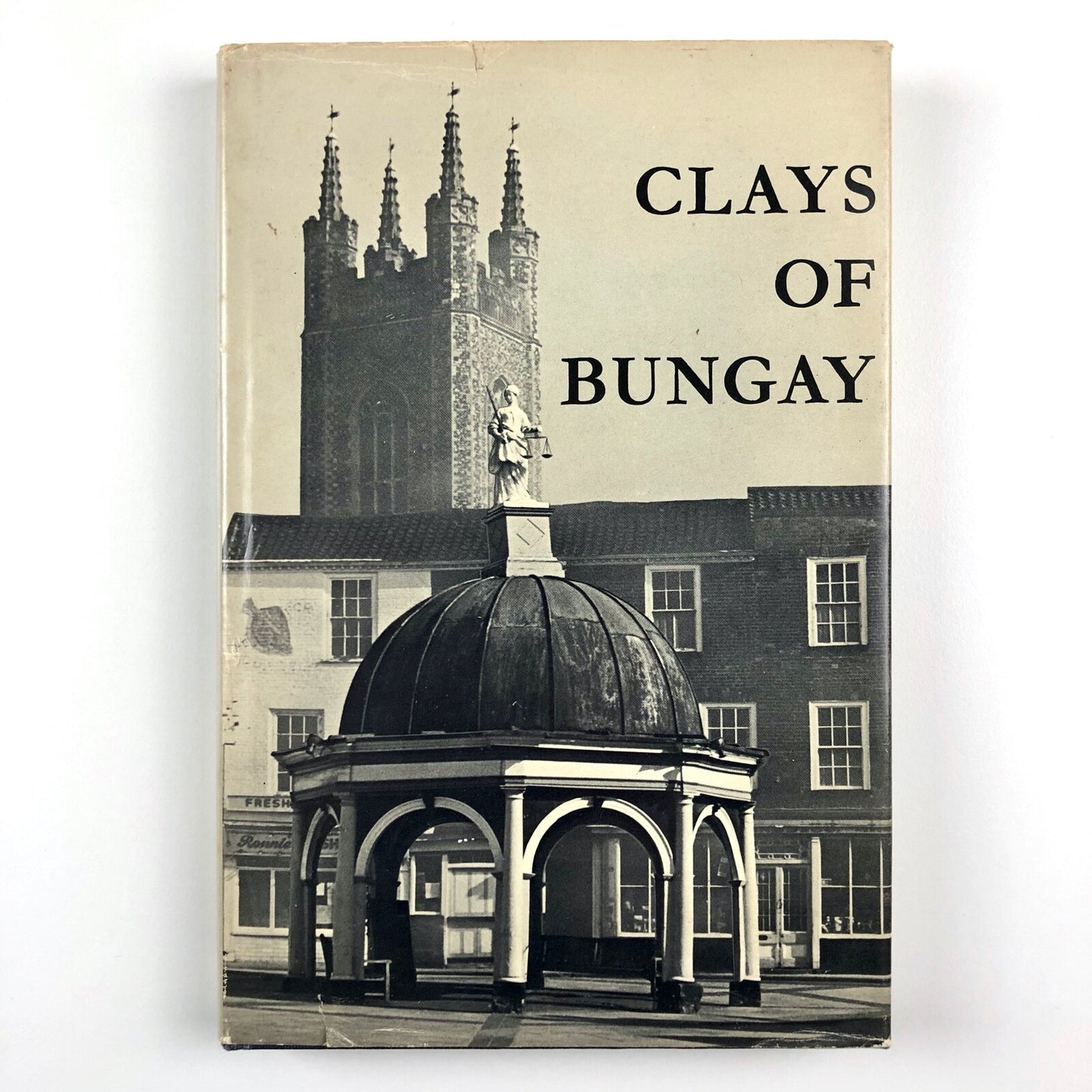 Clays of Bungay by James Moran | Richard Clay & Co 1978