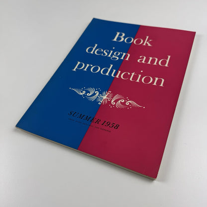 Book Design and Production – Vol 1 No 2 1958 | Printing News Ltd | Edited by James Moran