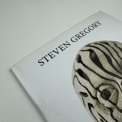 Steven Gregory. Down to the Bone | Opus Art/Trudie Stephenson exhibition catalogue, 2008