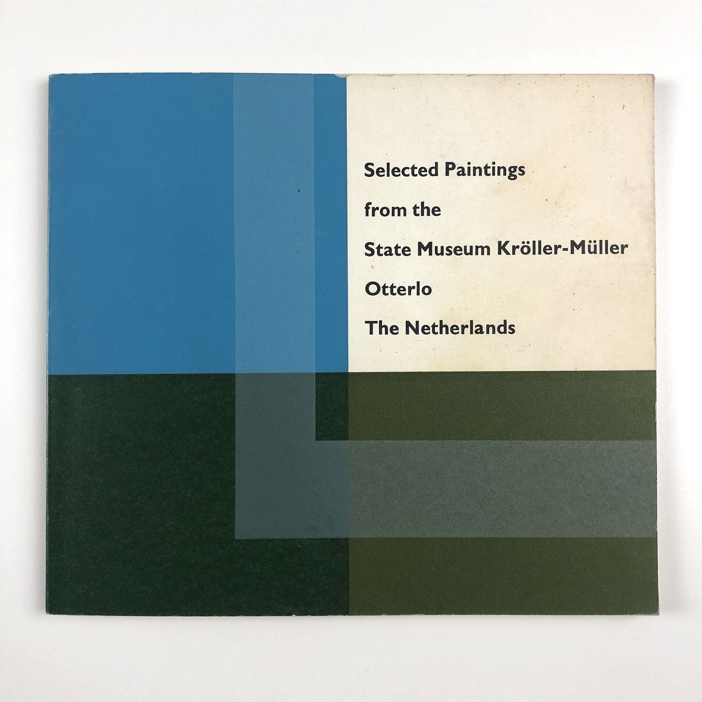 Selected Paintings from the State Museum Kröller-Müller, Otterlo | 1962 exhibition catalogue