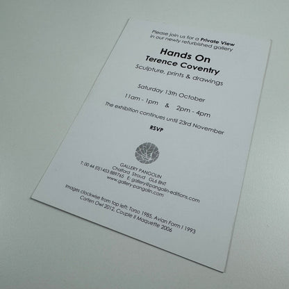 Private view invitation for Hands On Terence Coventry | Gallery Pangolin, c.2012