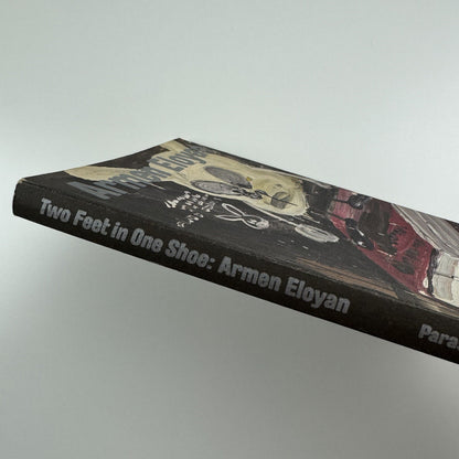 Armen Eloyan. Two Feet in One Shoe | Parasol Unit catalogue, 2007