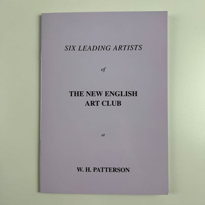Six Leading Artists of The New English Art Club at W.H. Patterson. An exhibition of 36 fine paintings by William Bowyer, Tom Coates, Jane Corsellis, Fred Cuming, Ken Howard, Peter Kuhfeld