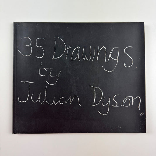 35 Drawings by Julian Dyson | privately published