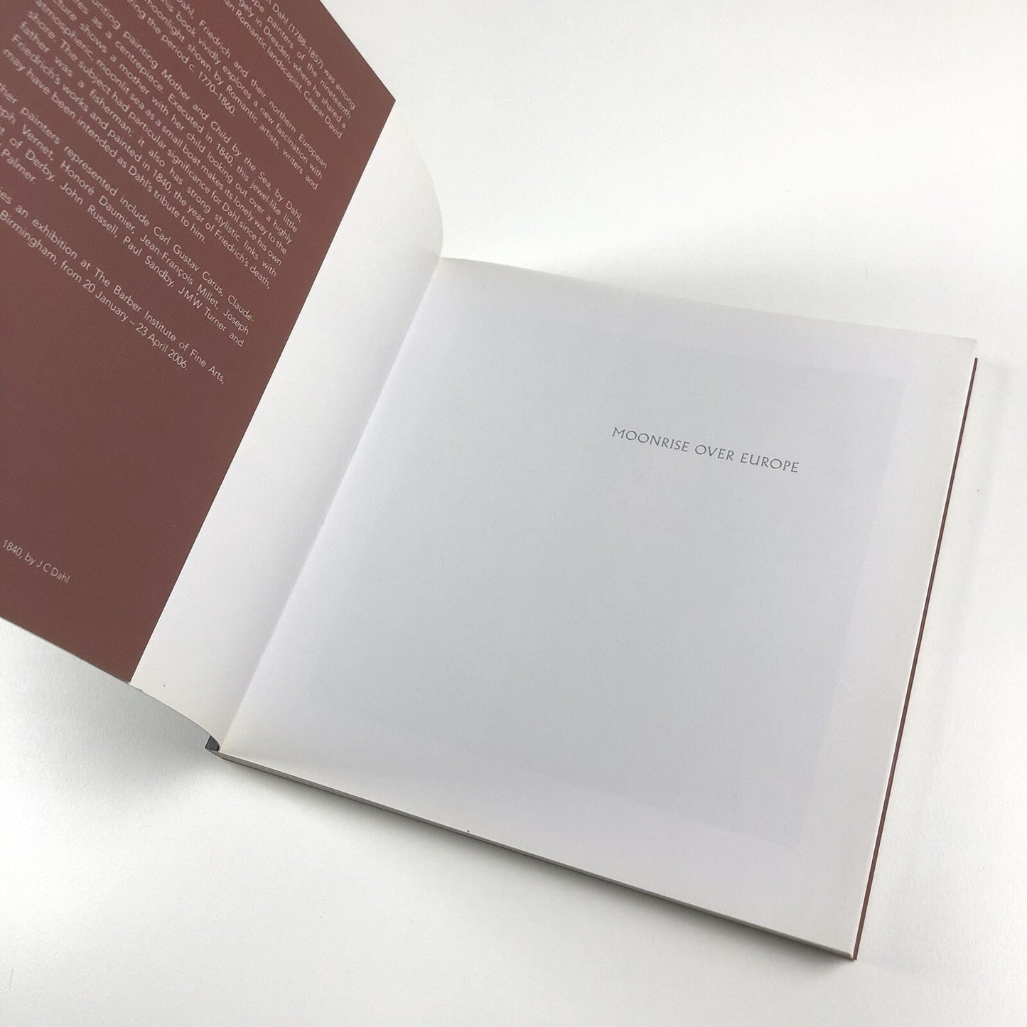 Moonrise over Europe – JC Dahl and Romantic Landscape by Paul Spencer-Longhurst | Philip Wilson Publishing, 2006