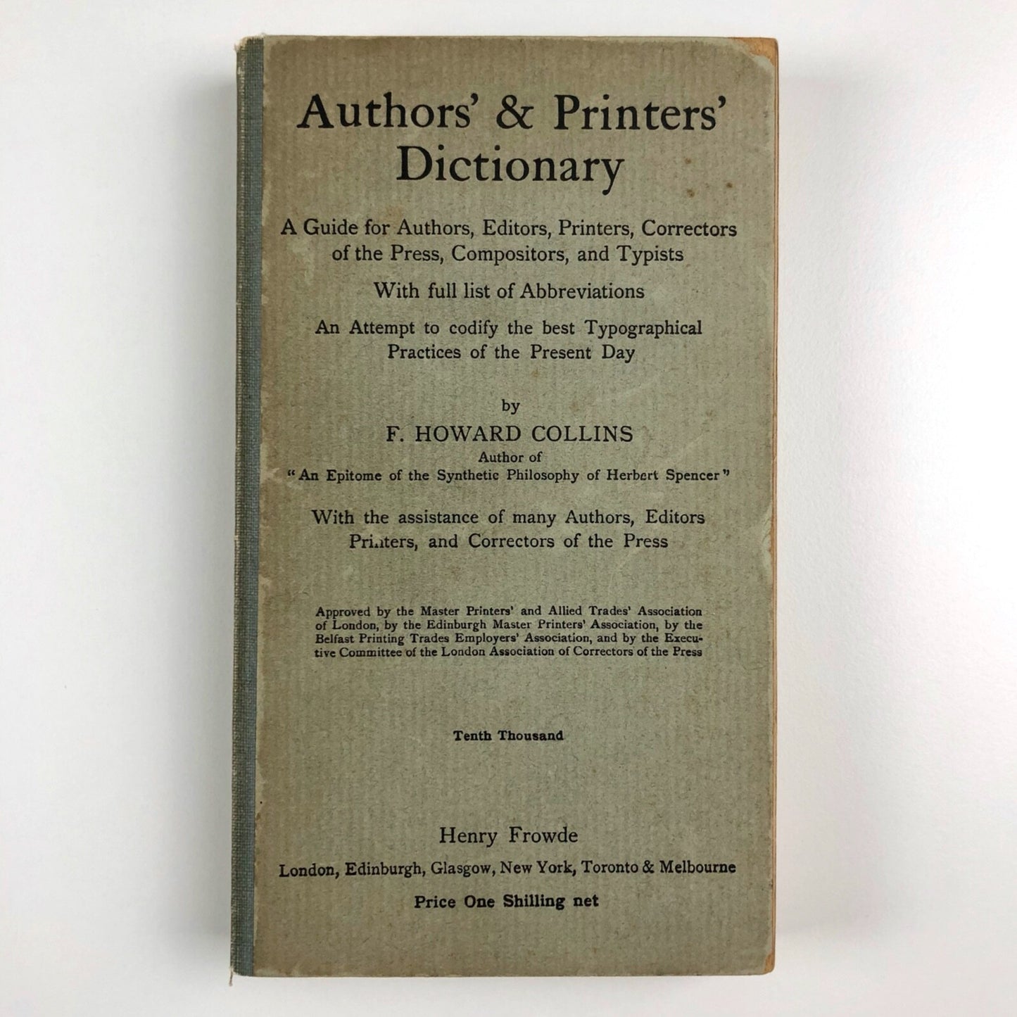 Authors' and Printers' Dictionary by F. Howard Collins | Henry Frowde, 1909