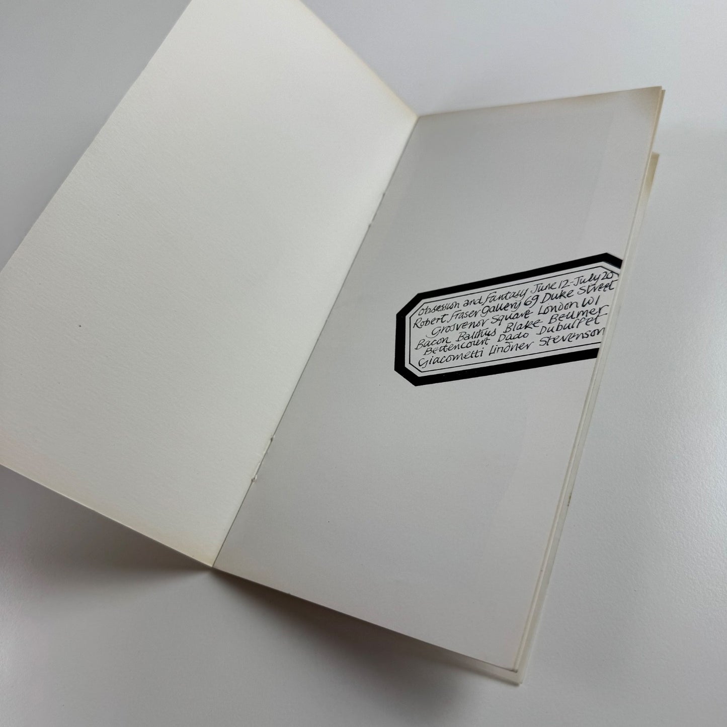 Obsession and Fantasy | Robert Fraser Gallery, London, June 1963? surrealism exhibition including: Bacon, Balthus, Blake, Beumer, Bettencourt, Dado, Dubuffet, Giacometti, Lindner, Stevenson