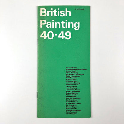 British Painting 40-49 exhibition catalogue | Arts Council, 1966 intro Norbert Lynton | catalogue design Gordon House