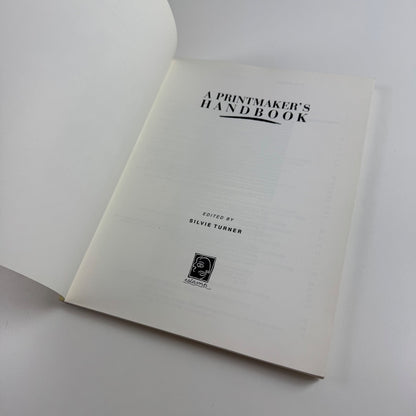 A Printmaker’s Handbook edited by Silvie Turner | Estamp, 1989