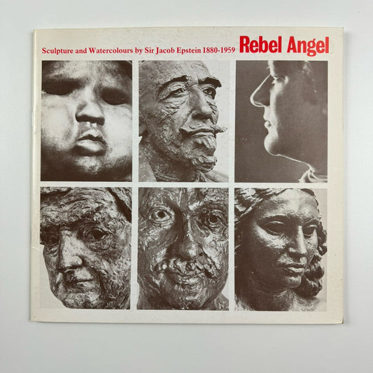 Rebel Angel Sculpture and Watercolours by Sir Jacob Epstein | Birmingham Museums & Art Gallery CATALOGUE, 1980