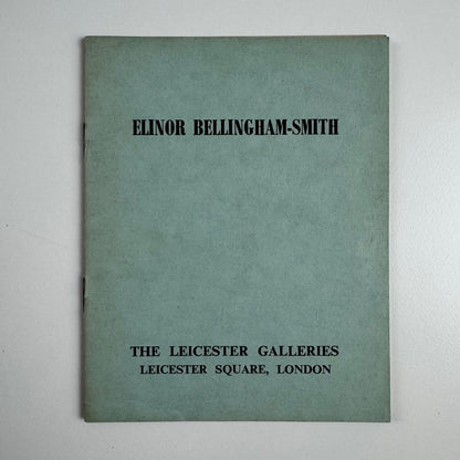 Elinor Bellingham-Smith. Recent Paintings | Leicester Galleries, April 1956
