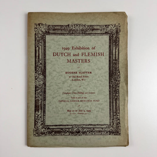 1949 Exhibition of Dutch and Flemish Masters | Eugene Slatter, London, 1949