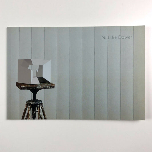 Natalie Dower. The Music of Systems | Jonathan Clark catalogue, London 2007