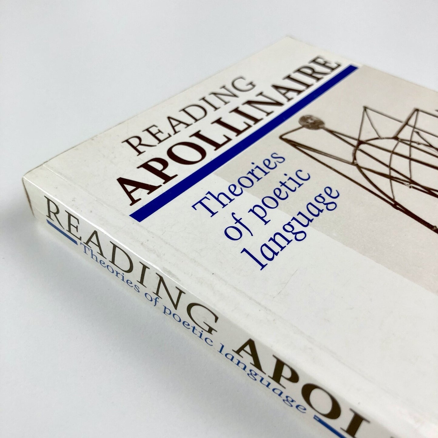 Reading Apollinaire by Timothy Mathews | Manchester University Press, 1987