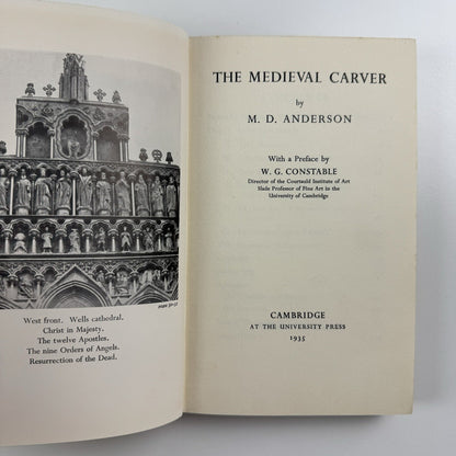 The Medieval Carver by M.D. Anderson | Cambridge University Press, 1935