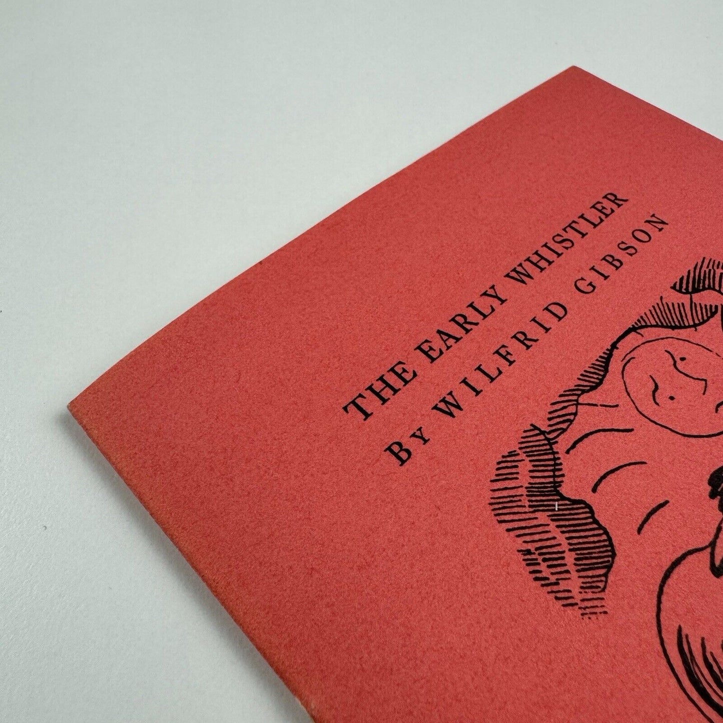 The Early Whistler by Wilfrid Gibson. Drawings by John Nash|  No.6 of The Ariel Poems | Faber & Gwyer Limited. Printed at The Curwen Press | undated believed to be 1927