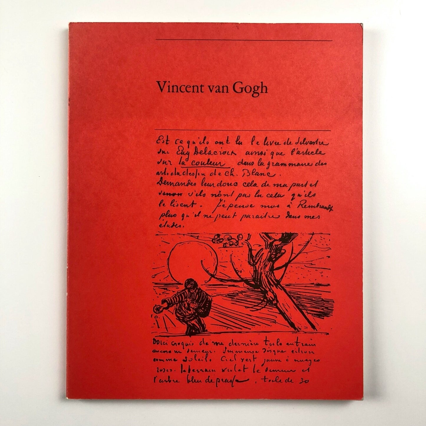 Vincent Van Gogh Paintings & drawings | National Museum Amsterdam exhibition catalogue, 1973