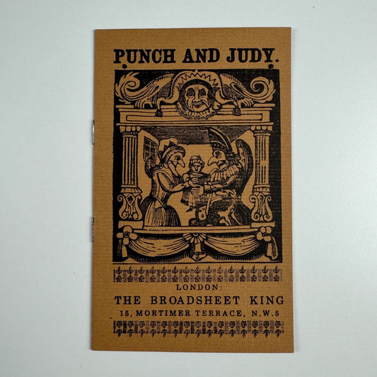Punch and Judy. The Broadsheet King | John Foreman’s press, undated c.1980