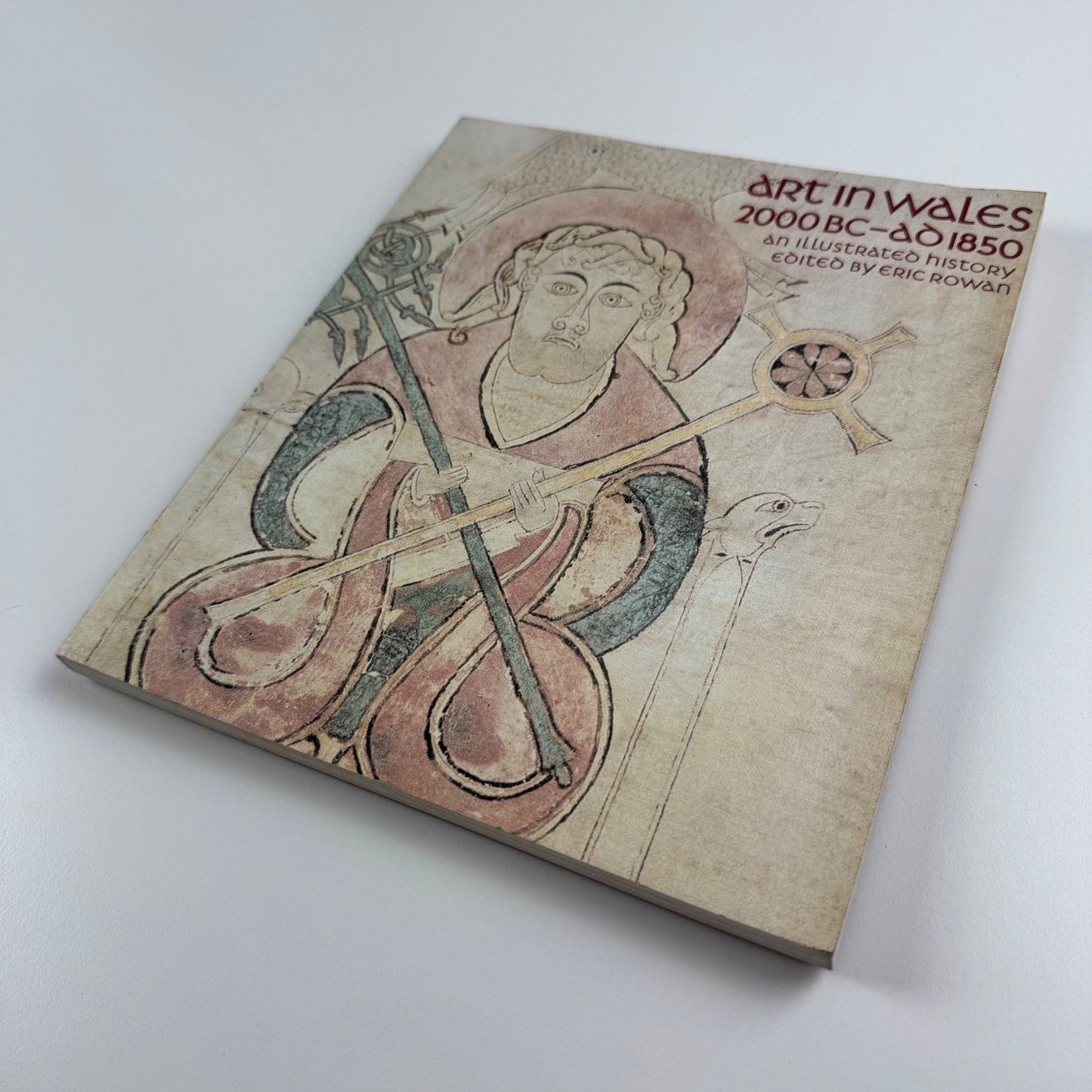 Art in Wales 2000BC-AD1850 ed. Eric Rowan | Welsh Arts Council, 1978