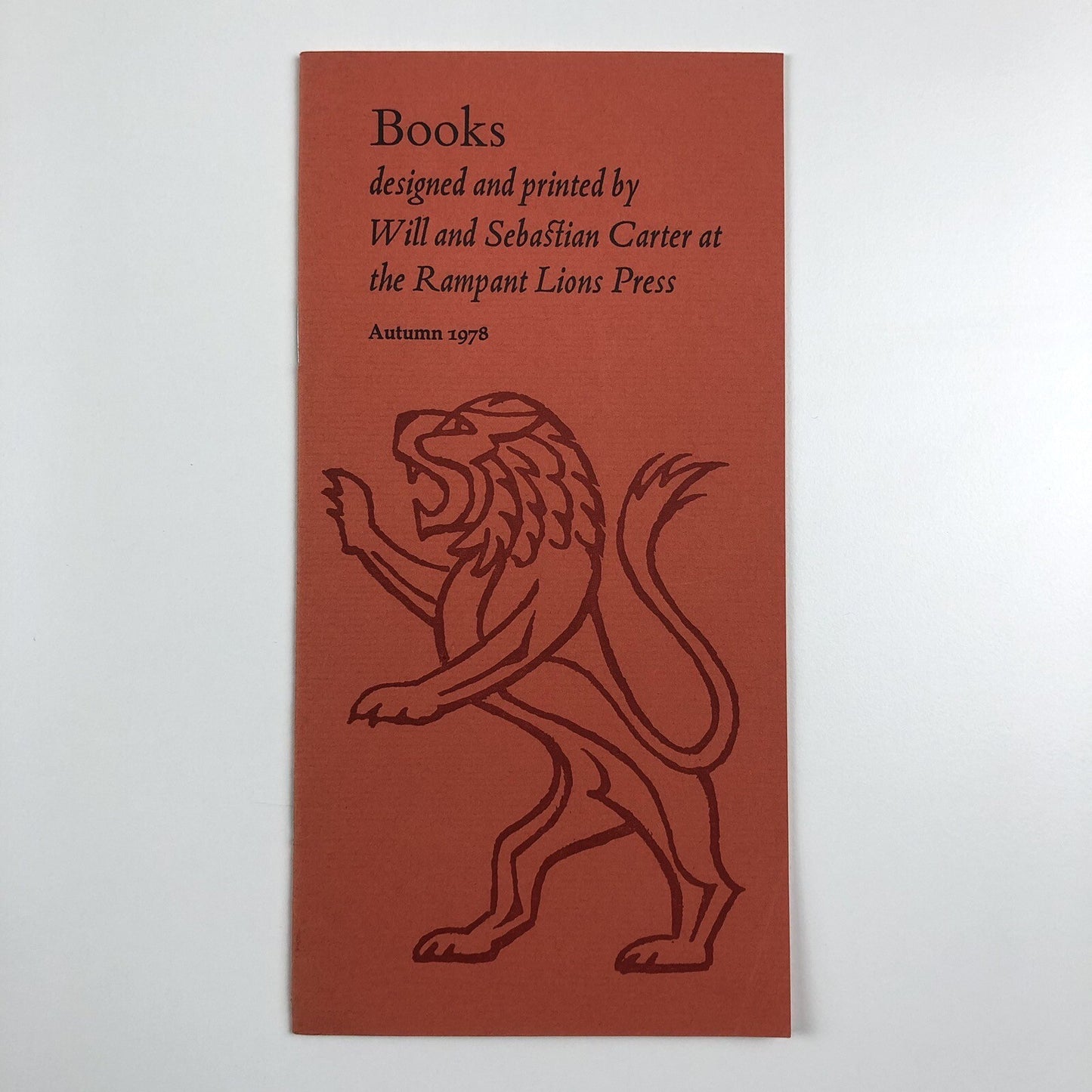 Rampant Lions Press – Books designed and printed by Will and Sebastian Carter, 1978