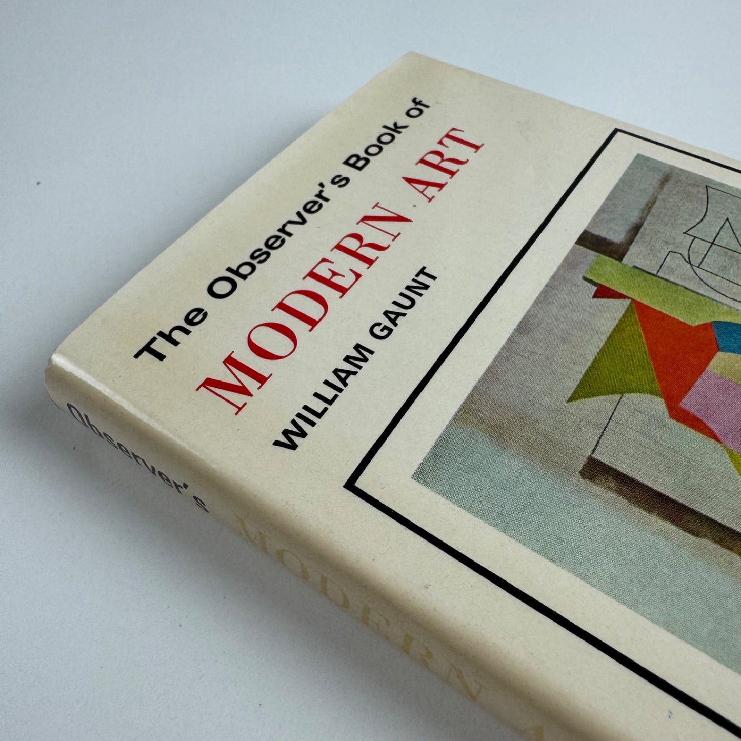 The Observer’s Book of Modern Art by William Gaunt | Frederick Warne, 1976 second reprint